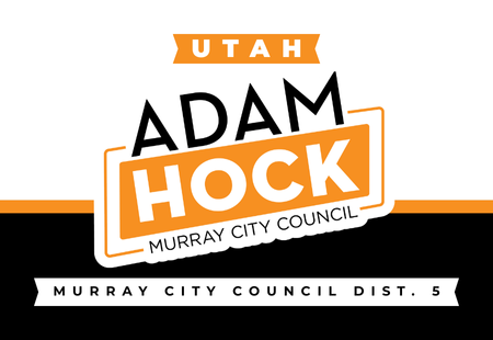 Adam Hock for Murray City Council