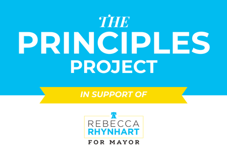 The Principles Project in Support of Rebecca Rhynhart for Mayor
