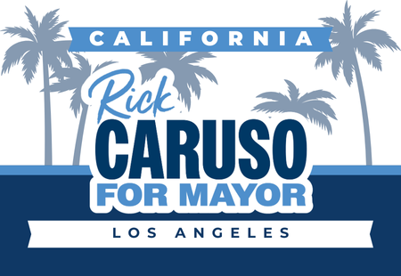 Rick Caruso for LA Mayor
