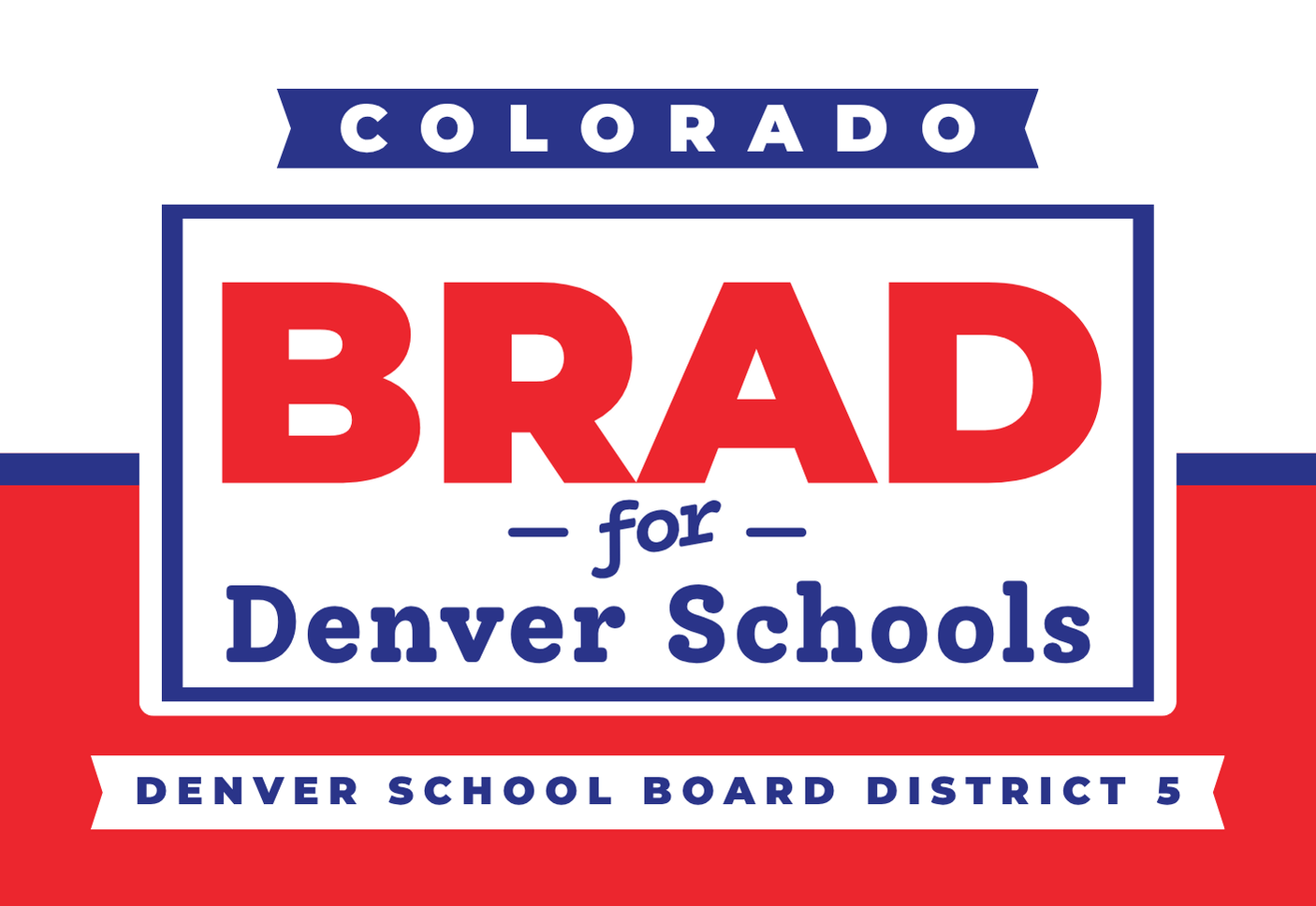 Brad for Denver Schools