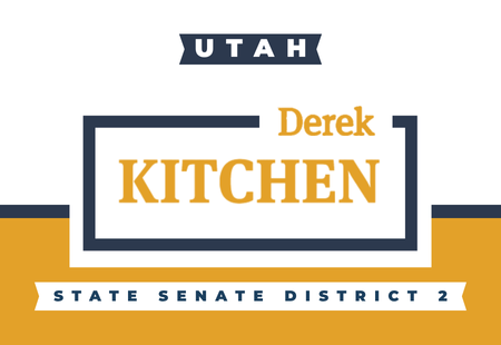 Derek Kitchen for Utah State Senate