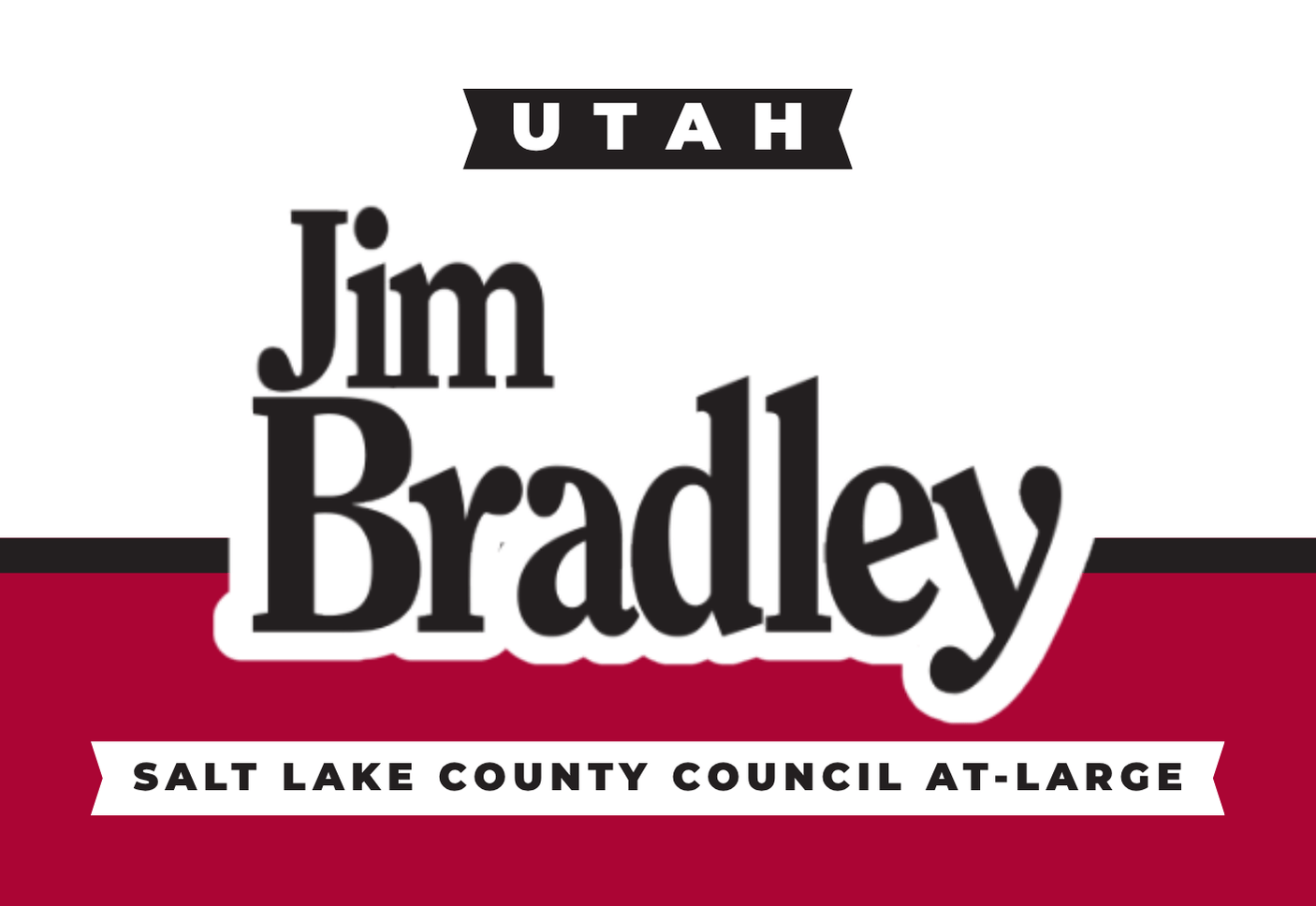 Jim Bradley for Salt Lake County