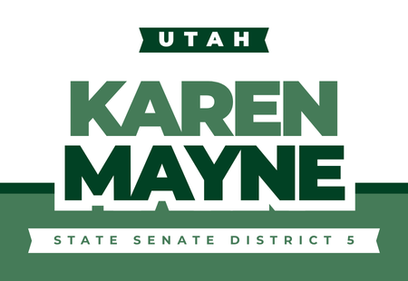 Karen Mayne for Utah State Senate